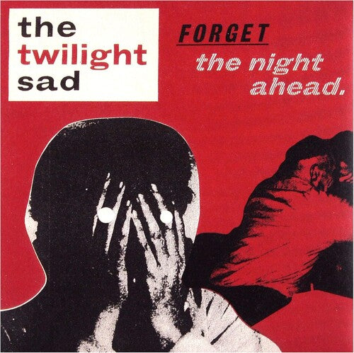 The Twilight Sad - Forget the Night Ahead (Vinyl)