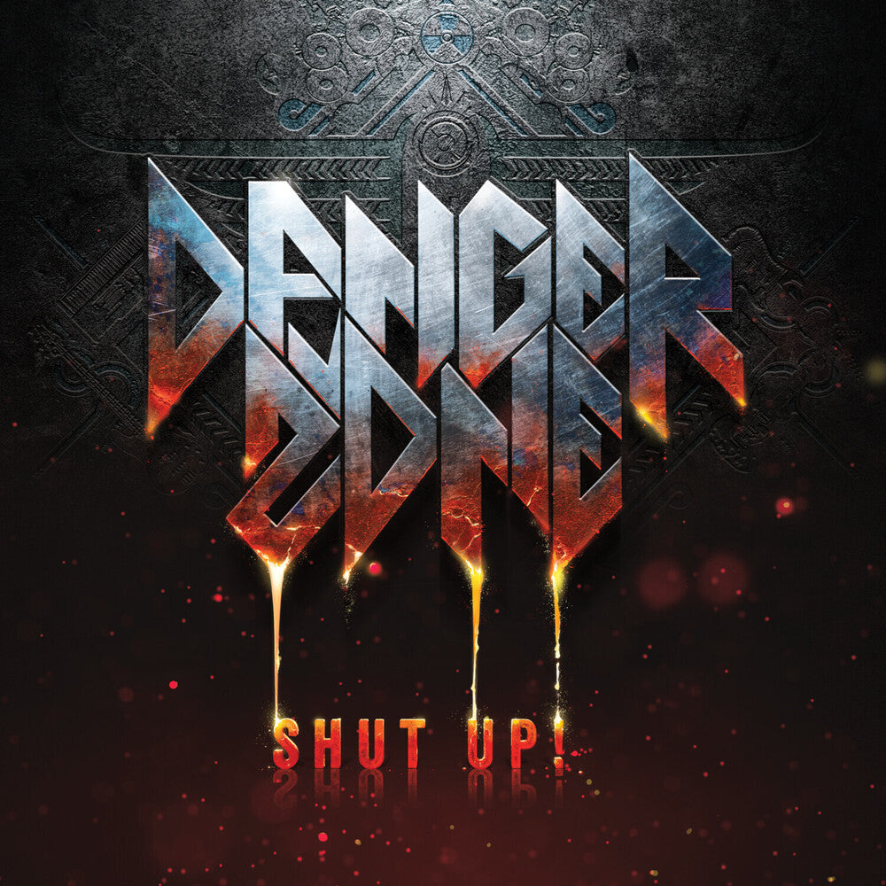 the album cover for Danger Zone - Shut Up!