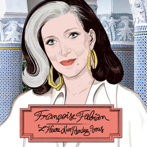 Françoise Fabian - L'Heure D'Un Rendez-Vous (CD)