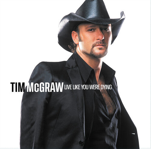 Tim McGraw - Vive como si estuvieras muriendo (20.º aniversario) (Vinilo)