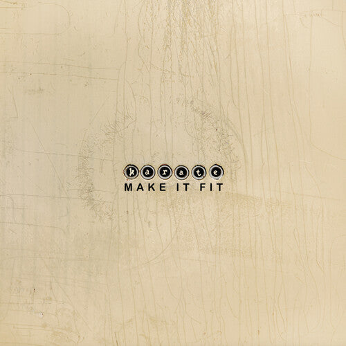 Karate - Make It Fit - Bleach the Scene カラーバリエーション(ビニール)