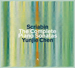 Yunjie Chen - Scriabin: Las sonatas para piano (CD)