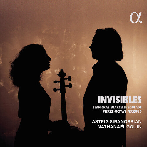 Astrig Siranossian - Cras, Ferroud y Soulage: Invisibles (CD)