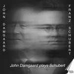 the album cover for Schubert / Damgaard - John Damgaard Plays Schubert