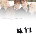 Point of Grace - A Christmas Story (25th Anniversary) (Vinyl)