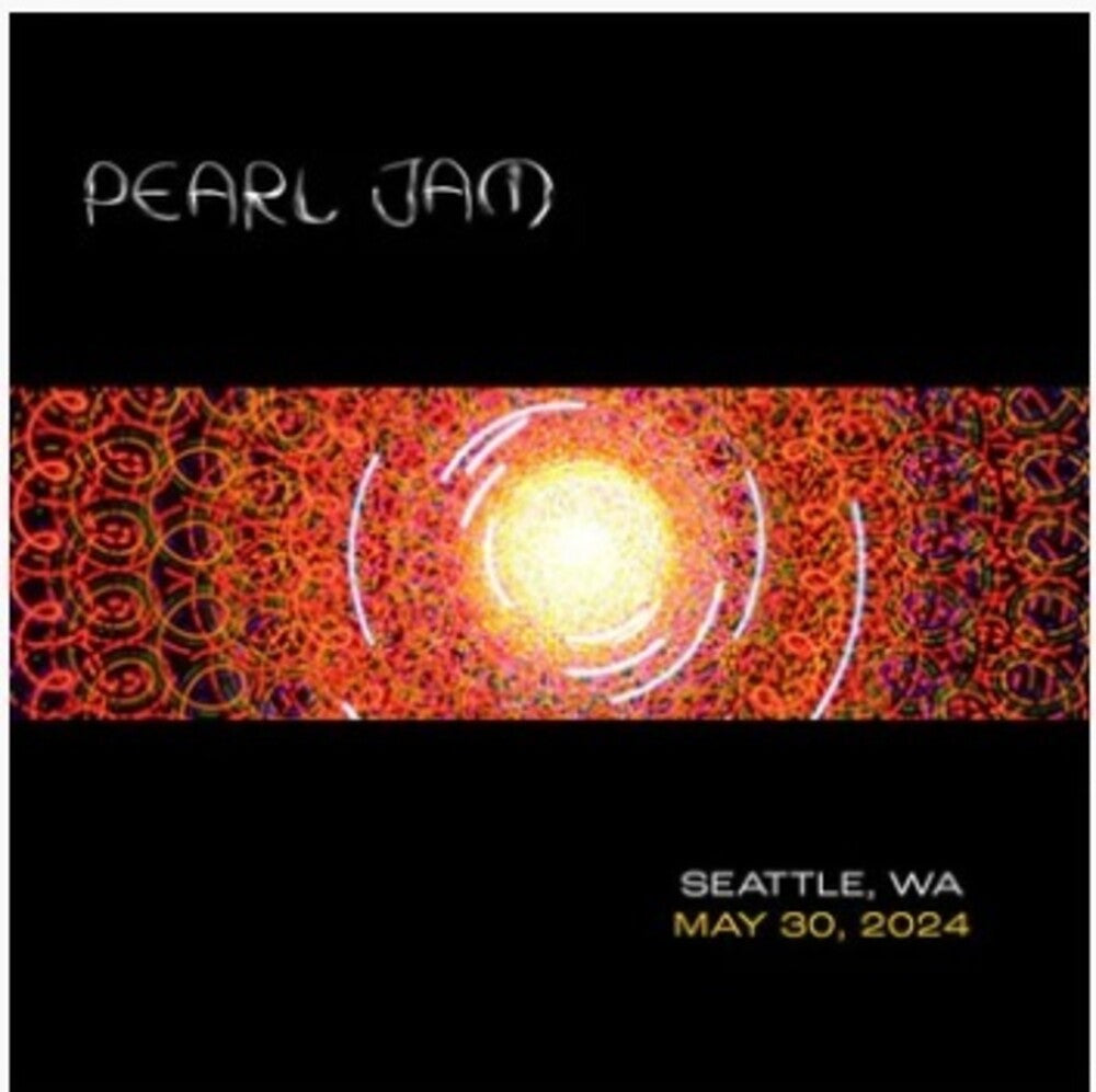 the album cover for Pearl Jam - Live in Seattle, WA 5/30/24