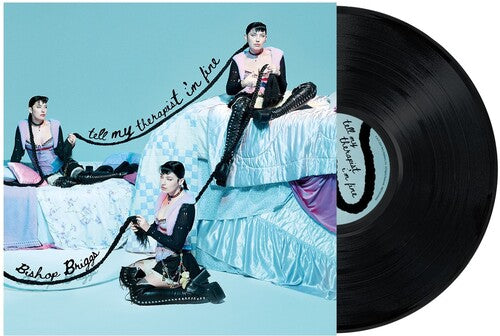 ビショップ・ブリッグス - テル・マイ・セラピスト・アイム・ファイン(レコード)