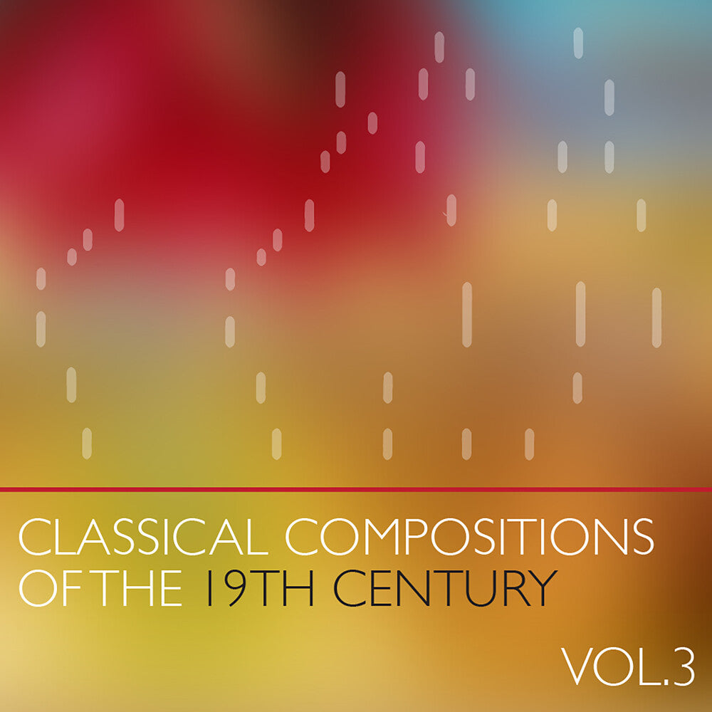 the album cover for Mpr Cc 19th Vol. 3/ Various - Century, Vol.3 ( Various)