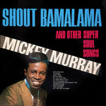 the album cover for Unknown Artist - Shout Bamalama and Other Super Soul Songs (Remastered 2022)