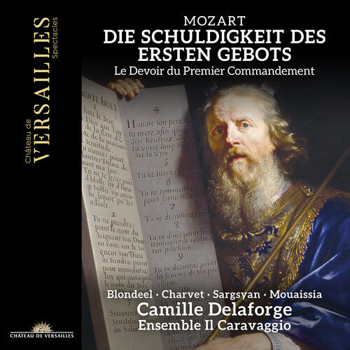 Camille Delaforge - Mozart: Die Schuldigkeit des ersten Gebots, K. 35 (CD)