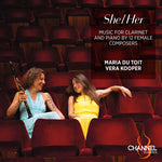 マリア・デュ・トワ - She/Her - 12人の女性作曲家によるクラリネットとピアノのための音楽 (CD)