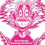 the album cover for Earth Quake - Rocking The World (Bonus Track) (Jmlp) (24bt)