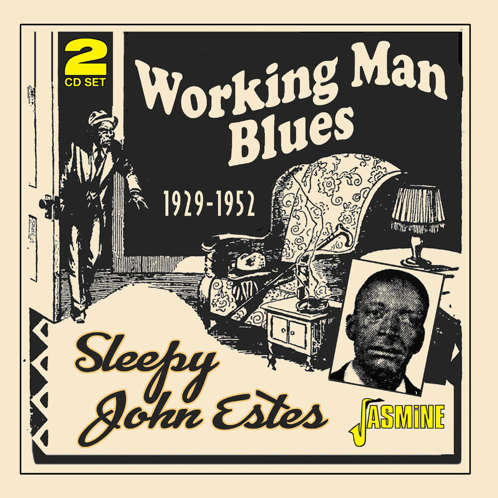the album cover for Sleepy EstesJohn - Working Man Blues 1929-1952 (Uk)