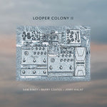 Barry Coates - Looper Colony II (CD)