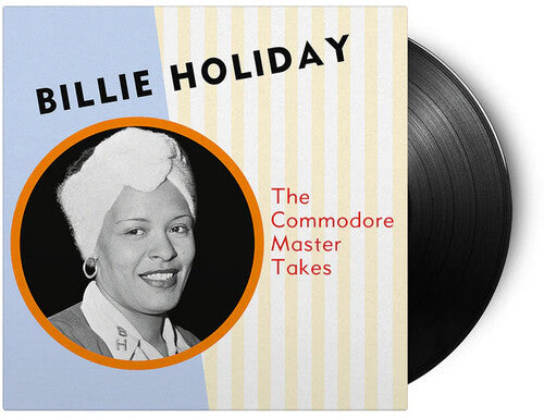 Billie Holiday - Commodore Master Takes - 180-Gram Black Vinyl (Vinyl)