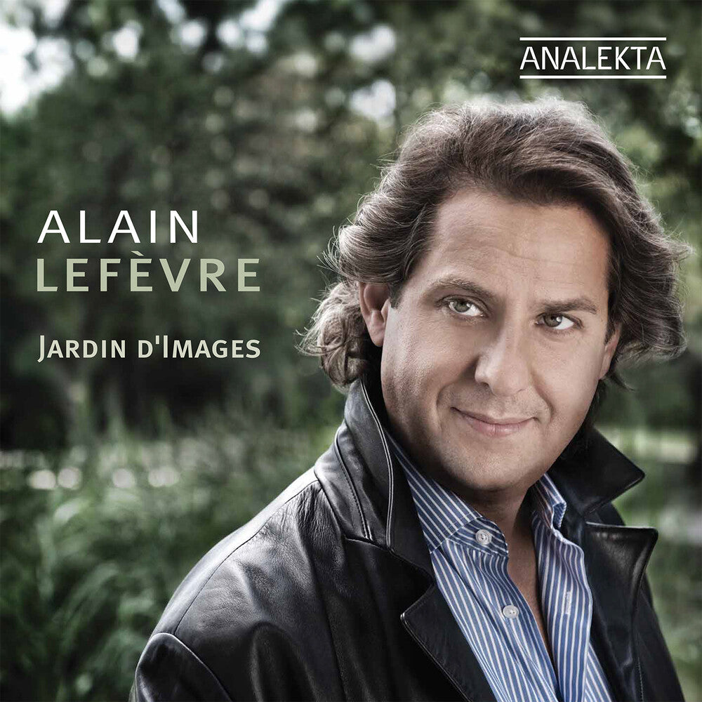the album cover for Alain Lefèvre - Jardin D'images