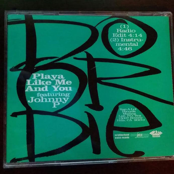 Do Or Die : Playa Like Me And You (CD, Single, Promo)