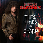the album cover for Hirsh Gardner - Three Times A Charm