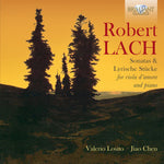 the album cover for Jiao Chen - Lach: Sonatas & Lyrische Stucke For Viola D'Amore