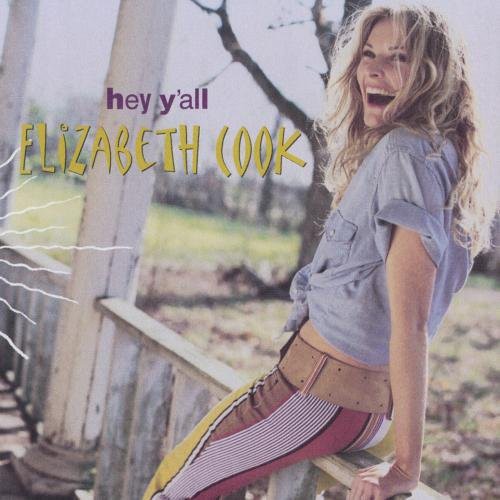 Elizabeth Cook - Hey Y'all (CD)