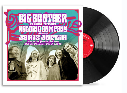 Big Brother & the Holding Company - Live At The Grande Ballroom Detroit; March 2, 1968 (Vinyl)