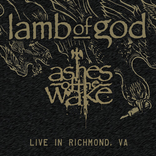 Lamb of God - Ashes Of The Wake - Live In Richmond, Va (Vinyl)