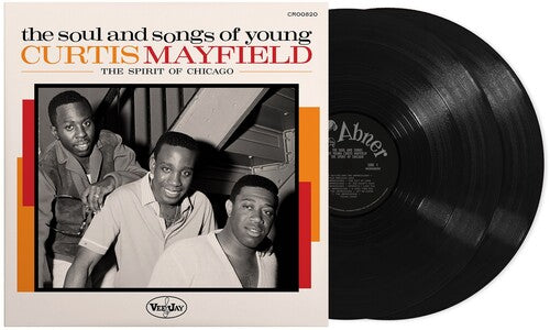 Various Artists - The Soul And Songs Of Young Curtis Mayfield: The Spirit Of Chicago (Vinyl)