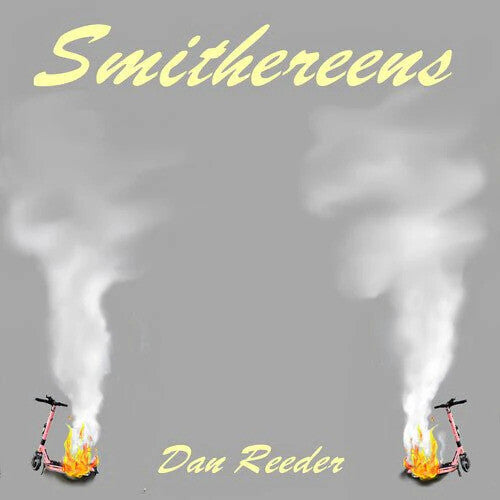 Dan Reeder - Smithereens (Vinyl)