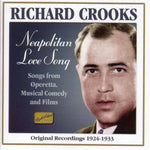 the album cover for Richard Crooks - Neapolitan Love Song (1924-33)