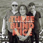 Francis Jacob - The Three Blind Mice (CD)