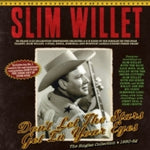 the album cover for Slim Willet - Don't Let The Stars Get In Your Eyes: The Singles