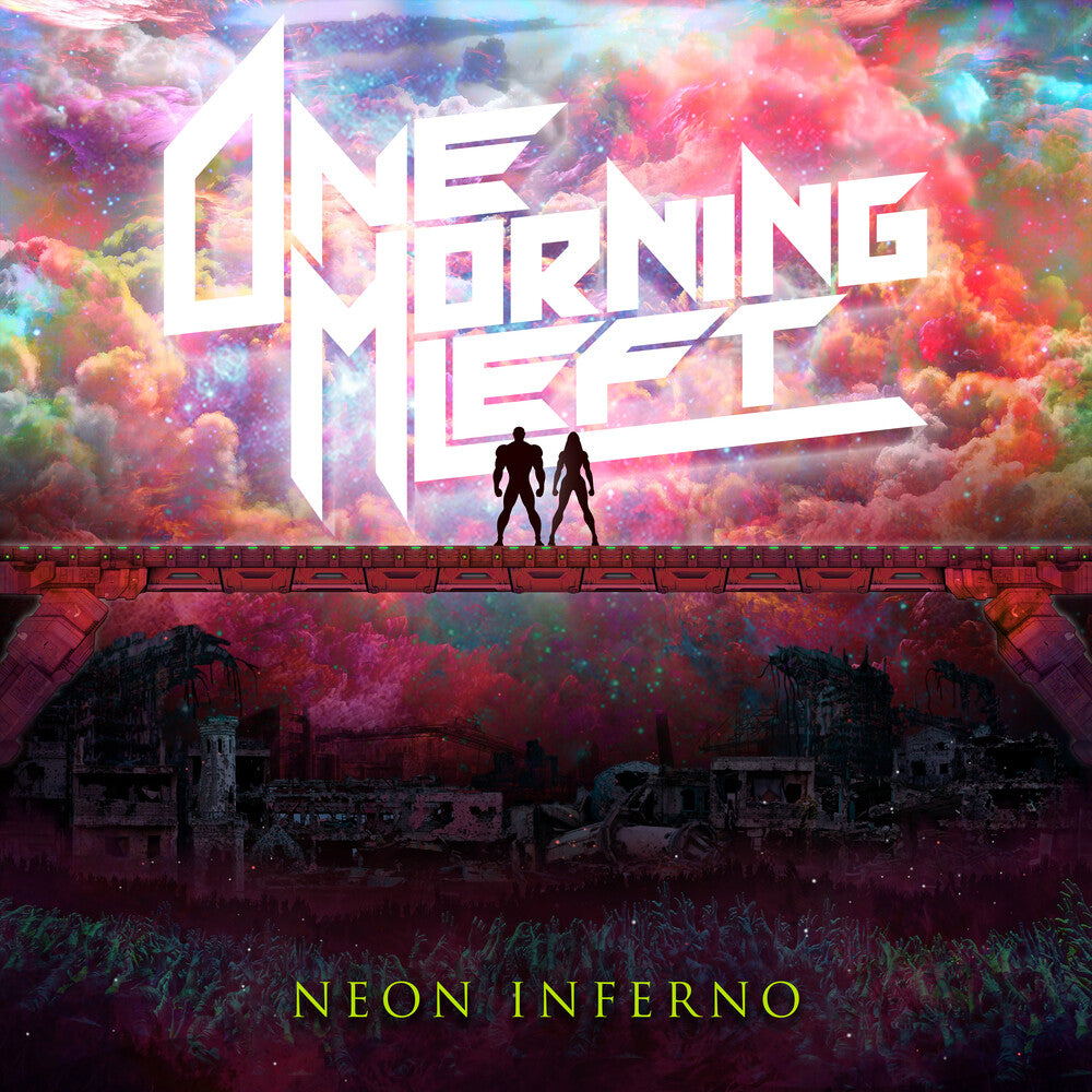the album cover for One Morning Left - Neon Inferno