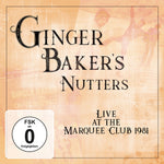 the album cover for Ginger Baker's Nutters - Live At Marquee Club 1981 (W/Dvd)