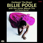 Billie Poole - Confessin' The Blues - Limited 180-Gram Vinyl with Bonus Tracks (Vinyl)
