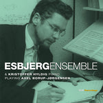 Axel Borup-Jorgensen - Esbjergensemble & Kristoffer Hyldig, piano, interpretación de Axel Borup-Jorgensen (CD)