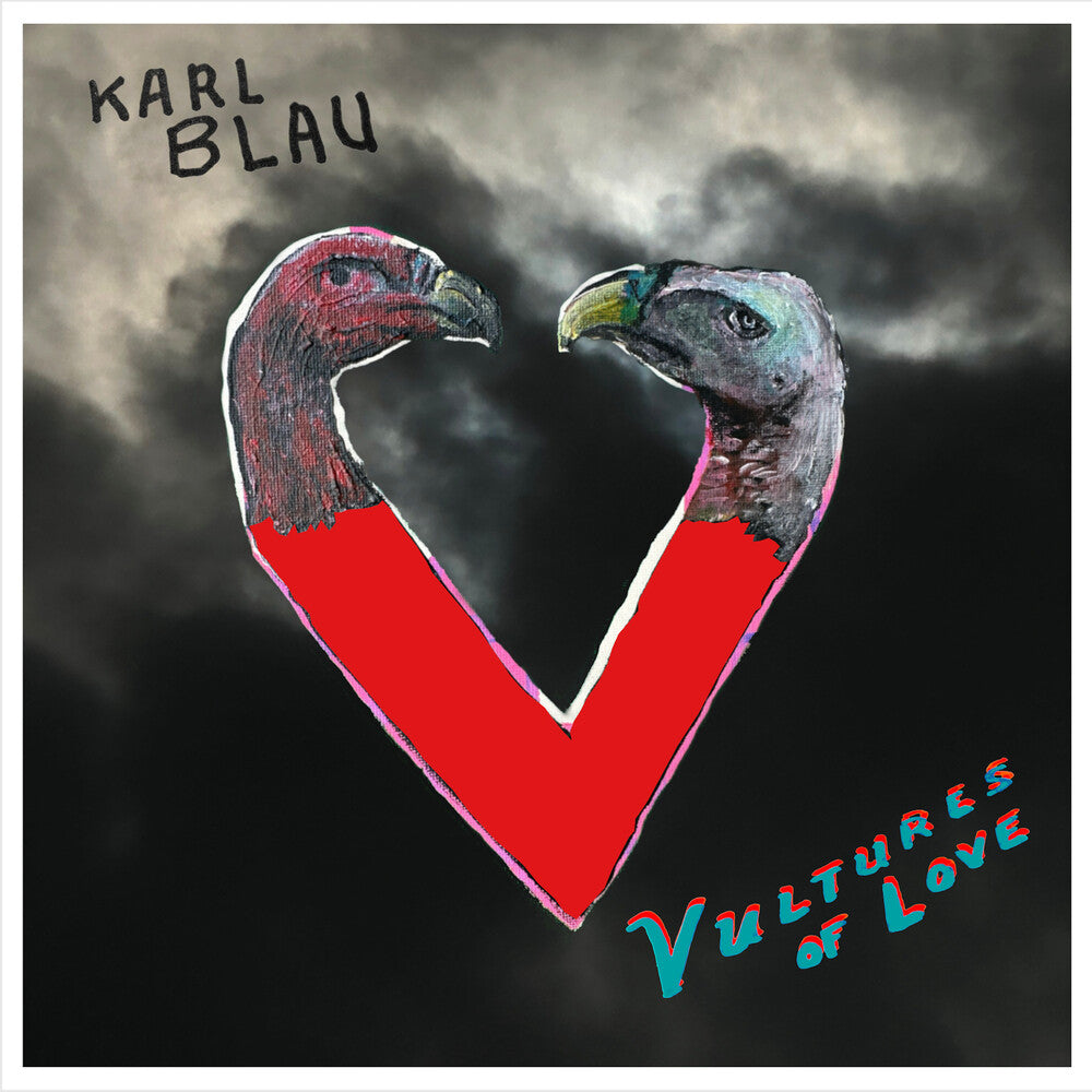 the album cover for Karl Blau - Vultures Of Love