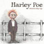 Harley Poe - Wretched, Filthy, Ugly (CD)