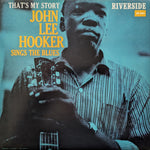 John Lee Hooker : That's My Story (John Lee Hooker Sings The Blues) (2x12", Album, Ltd, Num, RE, RM, 180)