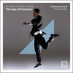 Francesco Corti - W.F. Bach, Benda & C.P.E. Bach: The Age of Extremes (CD)