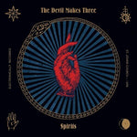 The Devil Makes Three - Spirits (Vinyl)