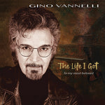 Gino Vannelli - La vida que tengo (a mi más amado) (CD)