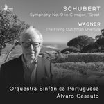 Orquestra Sinfonica Portuguesa - Wagner: The Flying Dutchman Overture; Schubert: Symphony No. 9 in C major, "Great" (CD)
