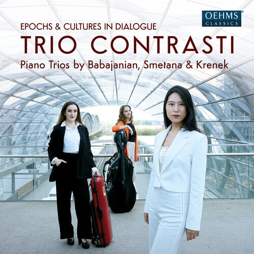 Trio Contrasti - Babadjanian, Krenek & Smetana: Epochs & Cultures in Dialogue (CD)