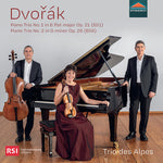 Trio Des Alpes - Dvorak: Piano Trio No. 1 in B flat major, Op. 21 (B51); Piano Trio No. 2 in G minor, Op. 26 (B56) (CD)