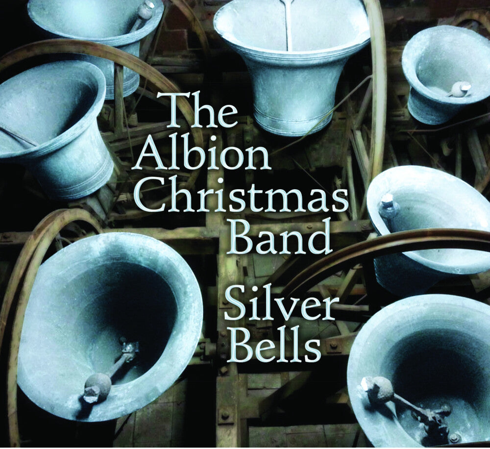 the album cover for Albion Christmas Band - Silver Belles (Uk)