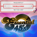 the album cover for The Mello-Kings - Walk Softly / But You Lied (Digital 45) (Mod)