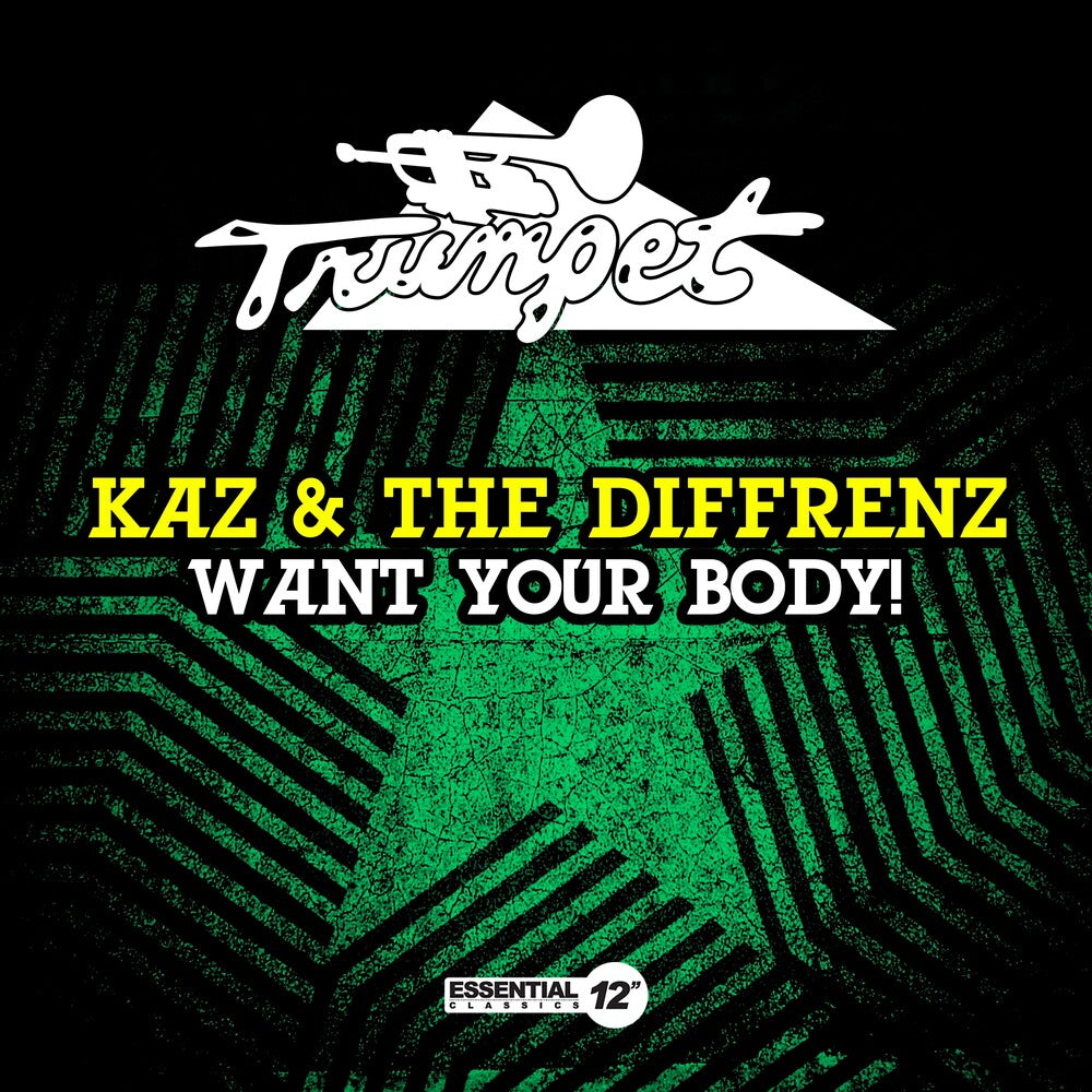 the album cover for Kaz & The Diffrenz - Want Your Body! (Mod)