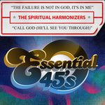 the album cover for Spiritual The Harmonizers - Failure Is Not In God, It's In Me / Call God (Mod)