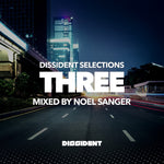 the album cover for Dissident Selections Three / Various - Dissident Selections Three (Mod)