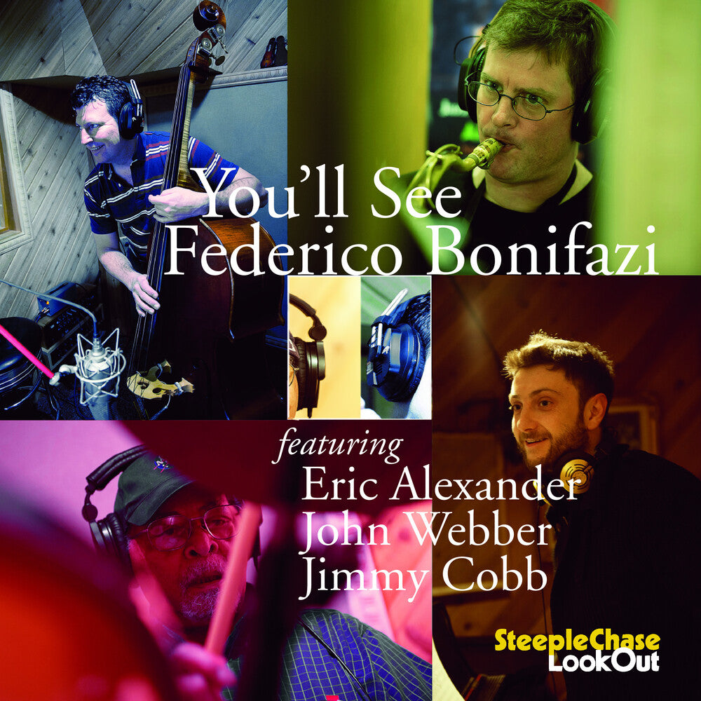 the album cover for Federico Bonifazi / Alexander,Eric / Webber,John - You'Ll See